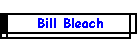Bill Bleach