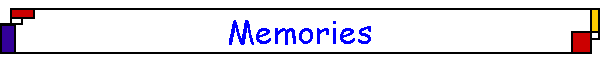 Memories