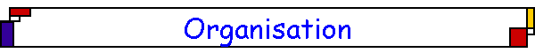 Organisation