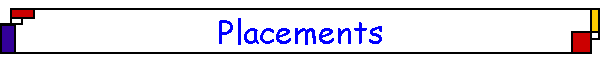 Placements