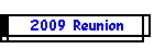 2009 Reunion