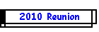 2010 Reunion