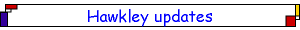 Hawkley updates